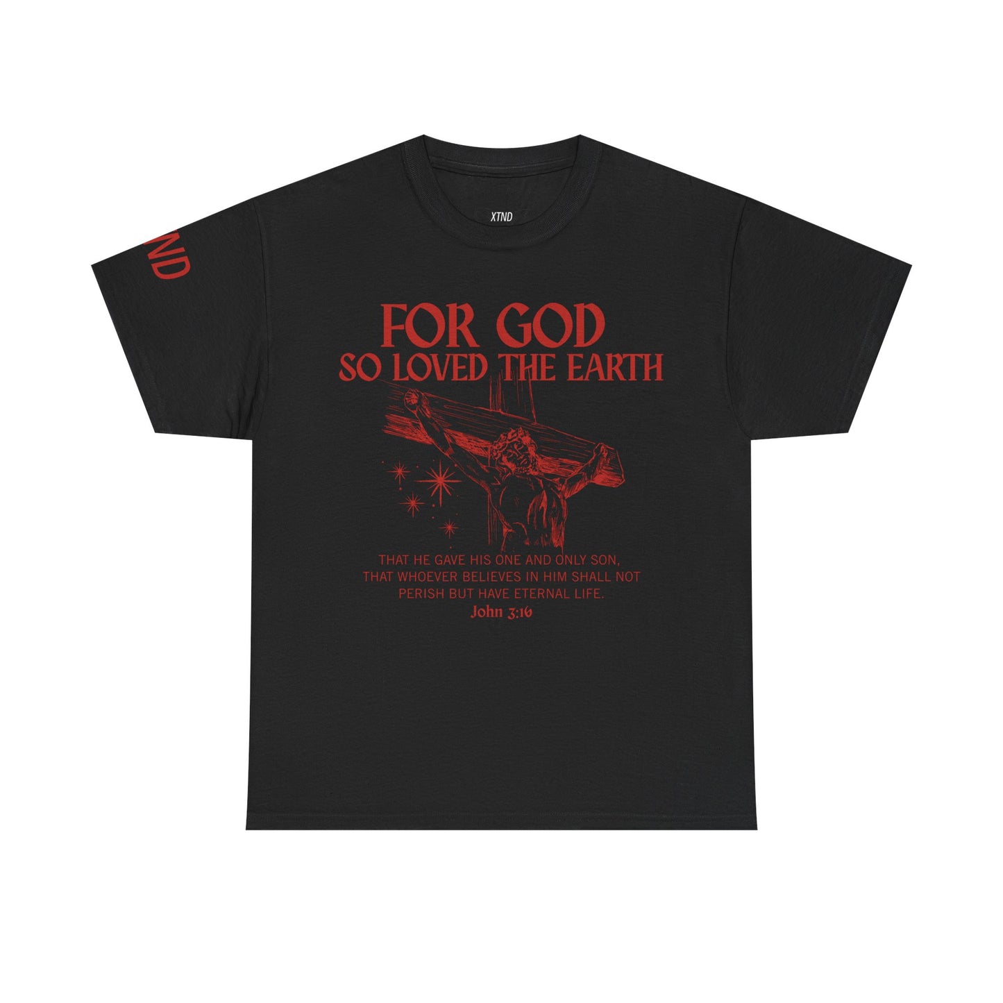 "For God So Loved the World" Tee