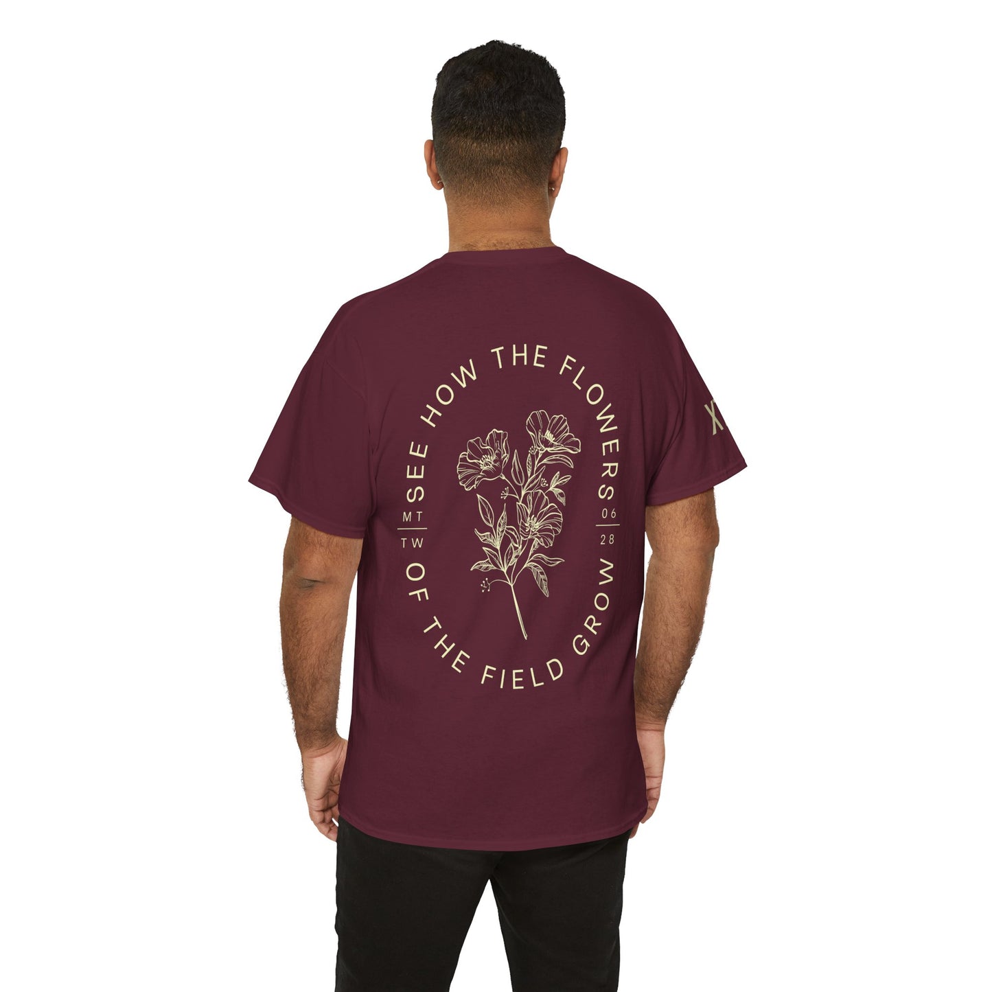 "See How the Flowers of the Field Grow" Tee