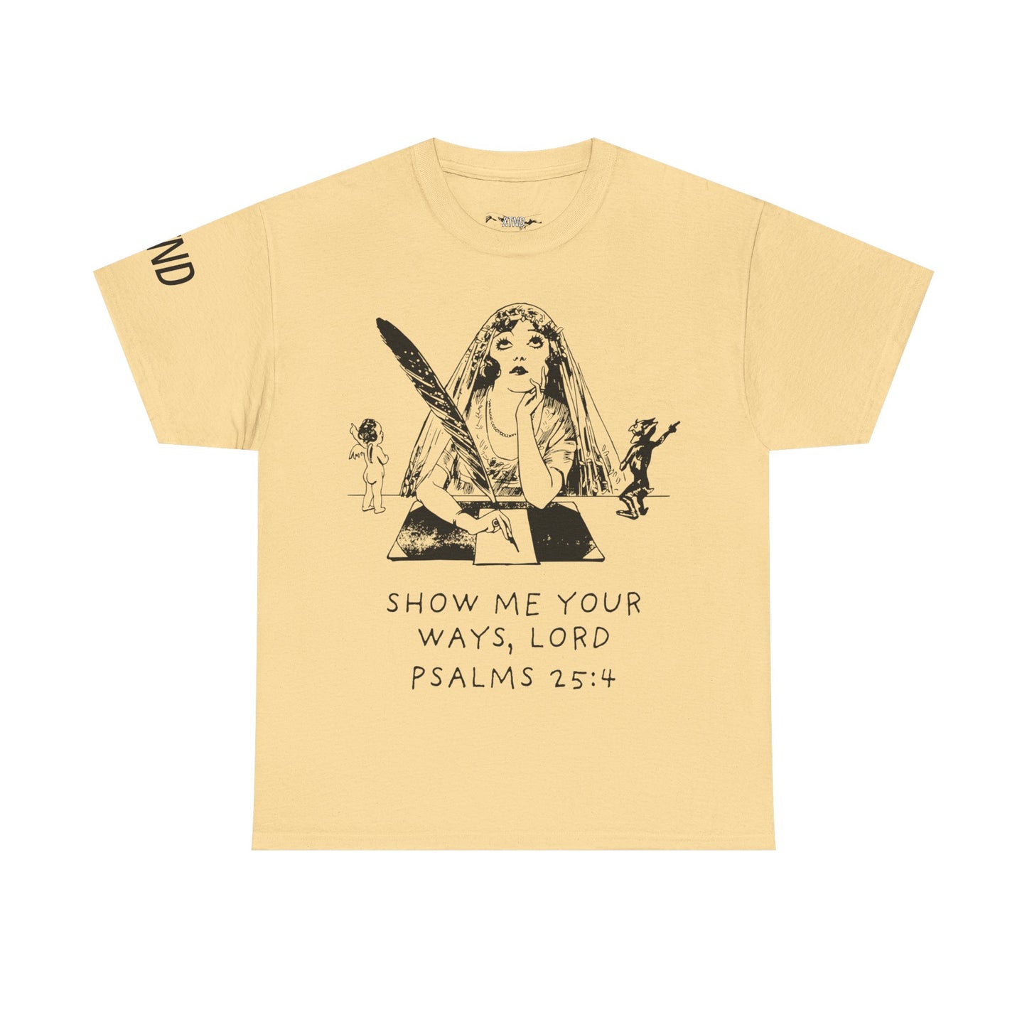 "Show Me Your Ways, Lord" Tee