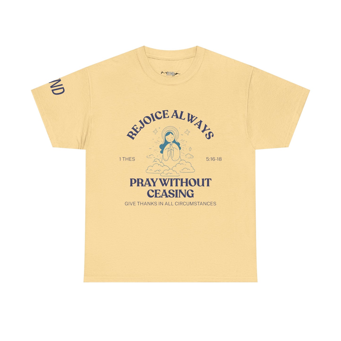 Pray Without Ceasing Tee