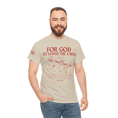 "For God So Loved the World" Tee