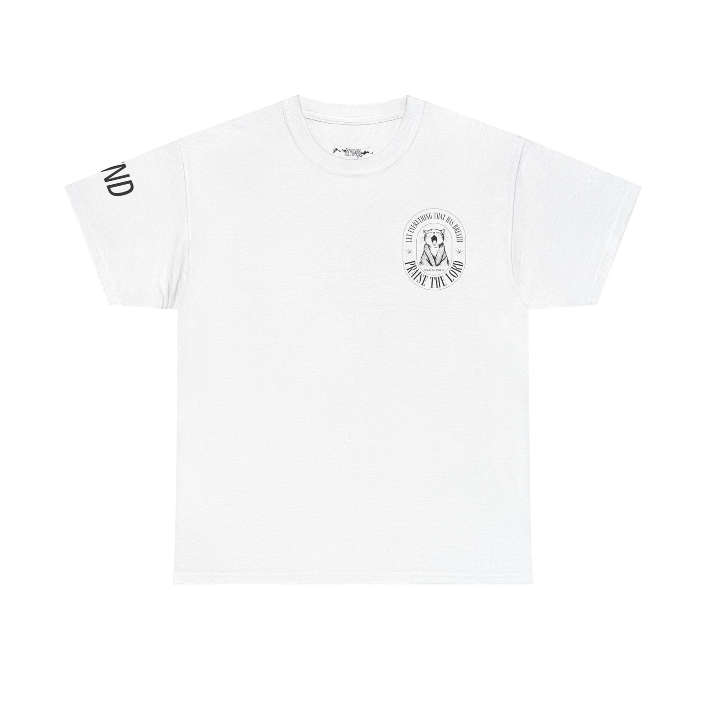 "Let Everything That Has Breath Praise The Lord" Tee