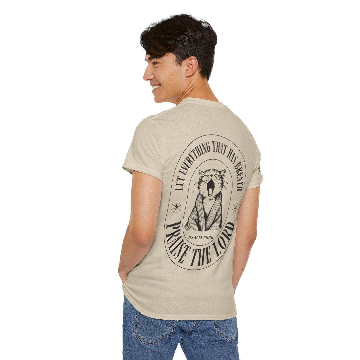 "Let Everything That Has Breath Praise The Lord" Tee