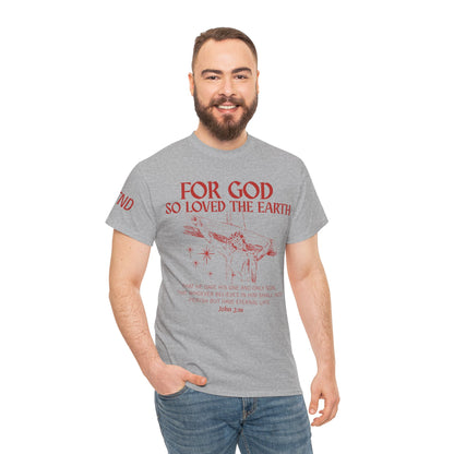 "For God So Loved the World" Tee