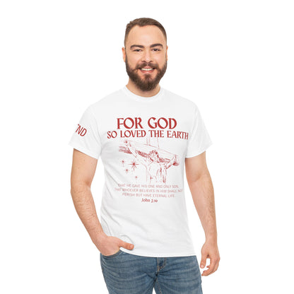 "For God So Loved the World" Tee