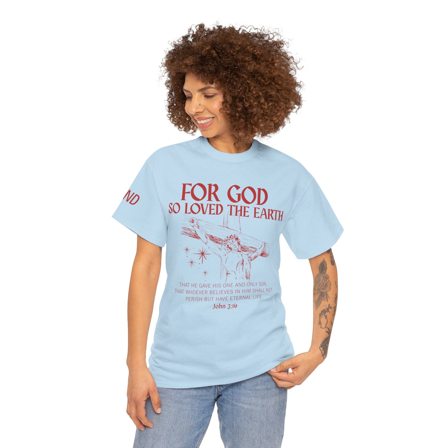 "For God So Loved the World" Tee