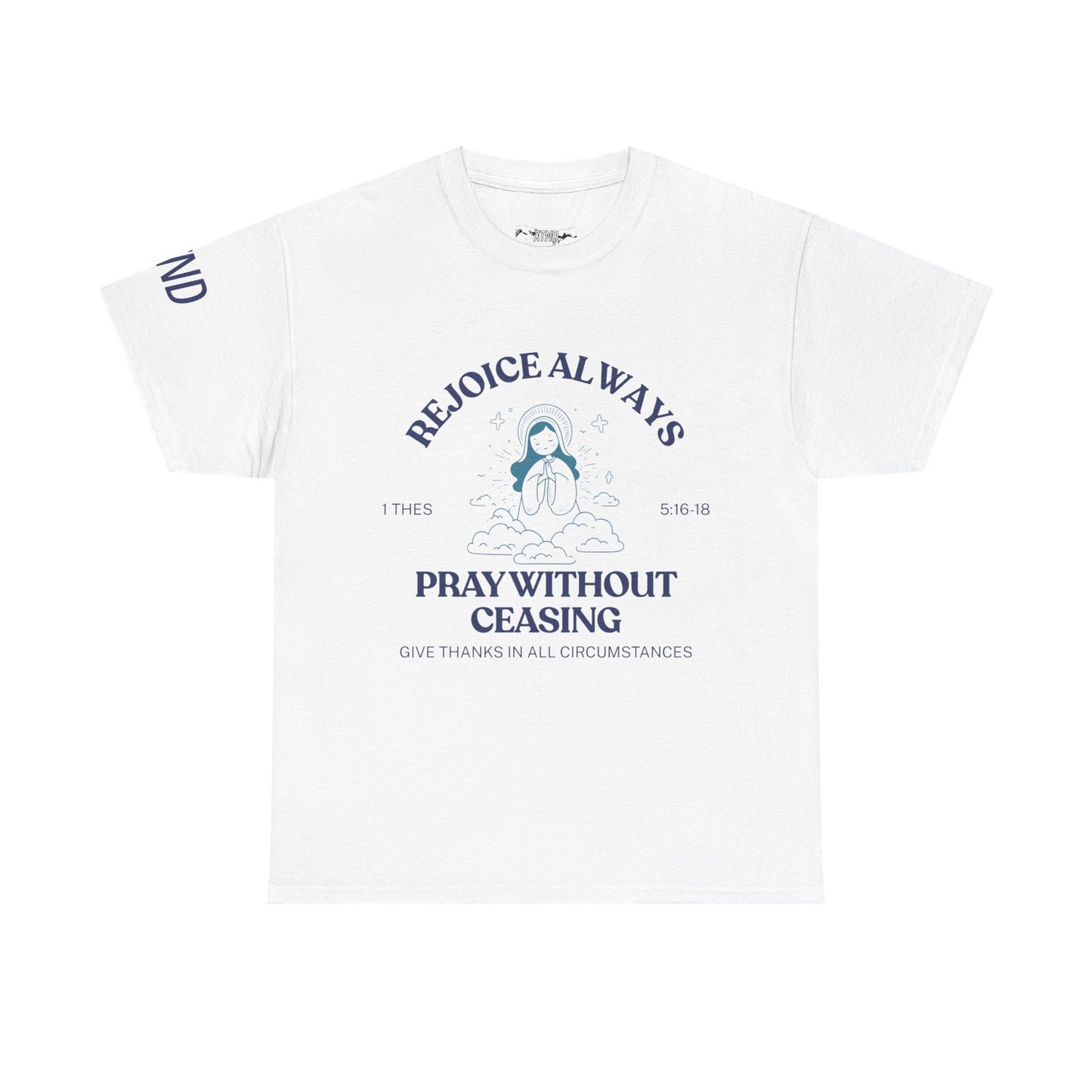 Pray Without Ceasing Tee